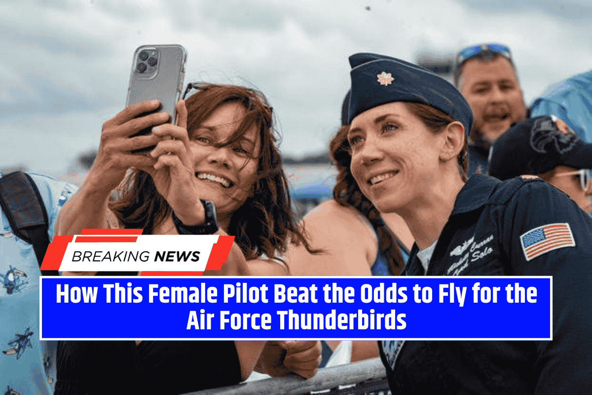 How This Female Pilot Beat the Odds to Fly for the Air Force Thunderbirds