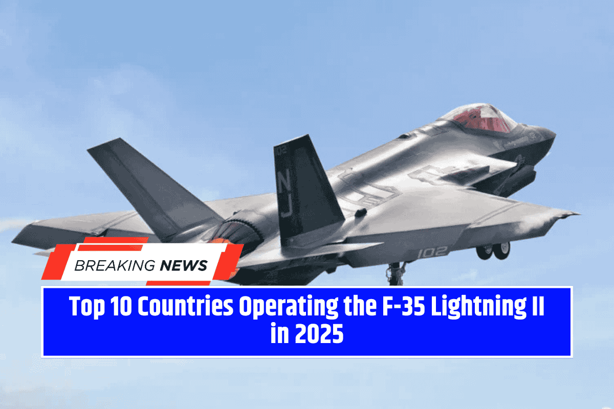 Top 10 Countries Operating the F-35 Lightning II in 2025