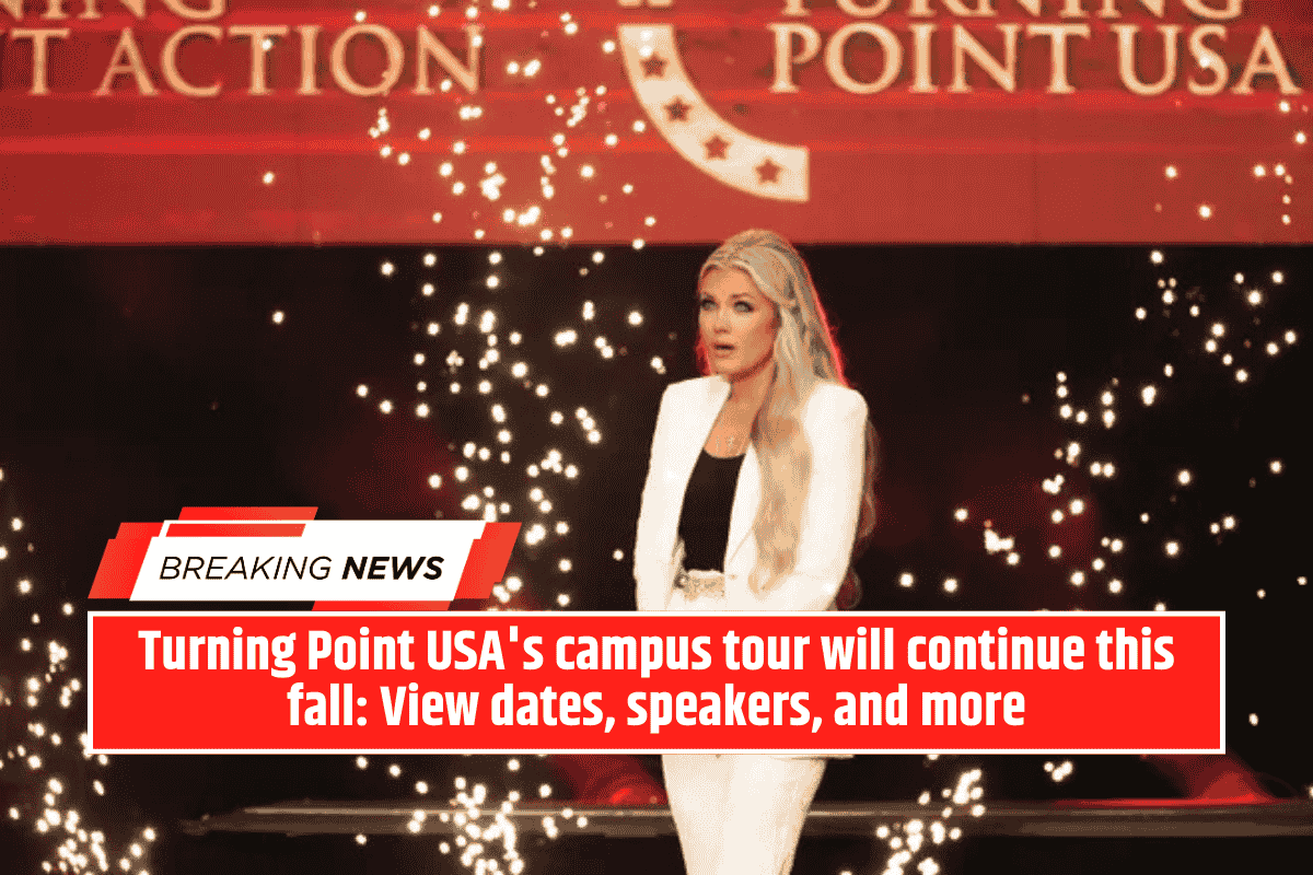 Turning Point USA's campus tour will continue this fall: View dates, speakers, and more