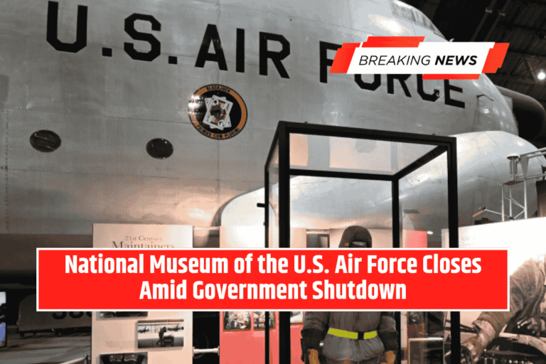 National Museum of the U.S. Air Force Closes Amid Government Shutdown