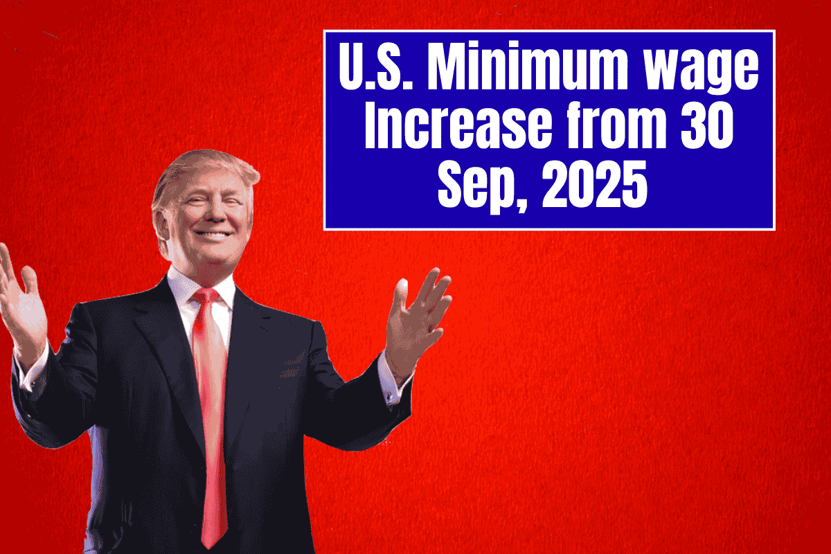 U.S. Minimum wage Increase from 30 Sep, 2025 – Check Hourly Wages Complete List